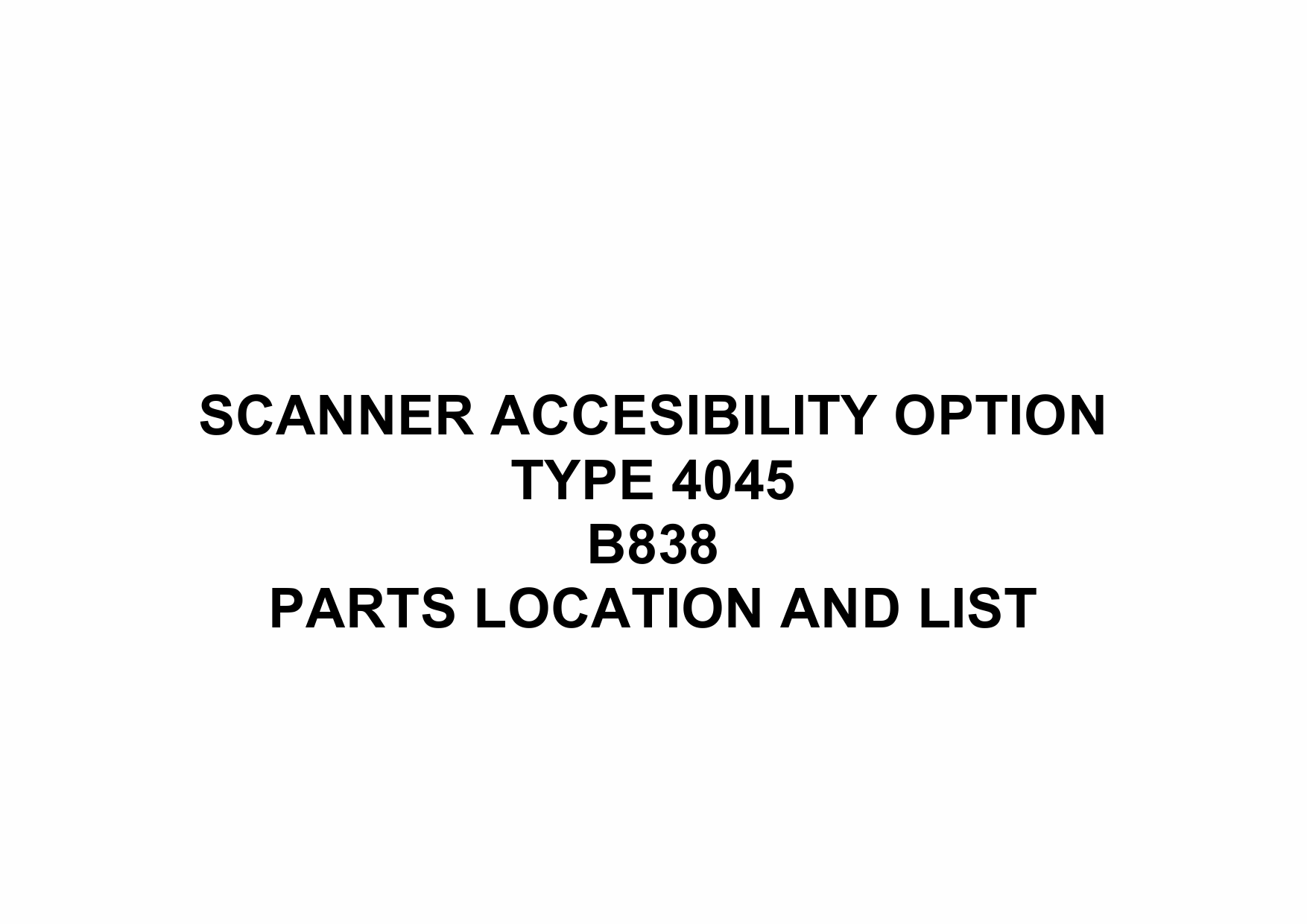 RICOH Options B838 SCANNER-ACCESIBILITY-OPTION-TYPE-4045 Parts Catalog PDF download-1